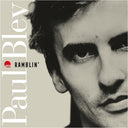 Pre-Order: Paul Bley - Ramblin' [CD]