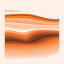 Pre-Order: Soft Science - Sand [CD]