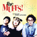 Pre-Order: Muffs - Live At Fort Apache (Uk) [CD]