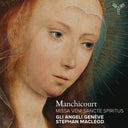 Pre-Order: Gli Geneve  Angeli / Macleod,Stephan - Manchicourt: Missa Veni Sancte Spiritus [CD]