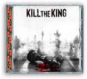 Kill The King [CD]