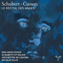 Pre-Order: Schubert Cusson: Le Recital Des Anges [CD]