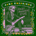 Pre-Order: Jake Emissions - Rocky Mountain Highs [LP]