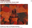 Pre-Order: Alondra De La Parra - Horizons: Live At Festival Paax Gnp [CD]