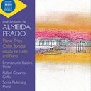 Pre-Order: Emmanuele Baldini - Almeida Prado: Pno Trios Vc Sonata Balada For Vc [CD]