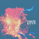 Tokyo Rose - Never Say Die [CD]