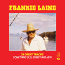 Laine, Frankie - 24 Great Tracks: Something Old, Something New [CD]