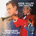 Herb Miller Orchestra - Remember Glenn Miller [CD]