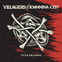 Pre-Order: Villagers Of Ioannina City - Venceremos [CD]