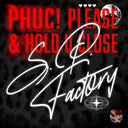 S.P. Factory - Phuc! Please & Hold U Close (Mod) [CD]