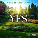 Charles Lundy  Clef - Yes (Mod) [CD]