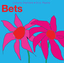 Pre-Order: Bets [Colored Vinyl]