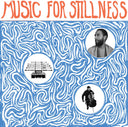 Pre-Order: Harlan Silverman - Music For Stillness [LP]
