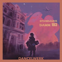 Pre-Order: Dancelwerk - Spandauer Damm 103 [LP]