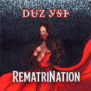Pre-Order: Rematrination - Red Dress [Limited Edition]