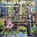 Pre-Order: Charlie Parr - Rooming House [CD]