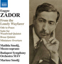 Pre-Order: Matilda Smolij - Zador: From The Lonely Wayfarer [CD]