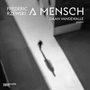 Pre-Order: Daan Vandewalle - Frederik Rzewski Ein Mensch [CD]