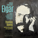 Pre-Order: Thomas Bowes - Elgar: Violin Concerto Sospiri Salut D'amour [CD]