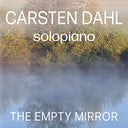 Pre-Order: Carsten Dahl - Empty Mirror [CD]
