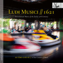 Pre-Order: As Time Goes By - A New Consort Of Music - Ludi Musici - 1621 - Instrumental Music Of The [CD]
