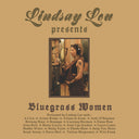 Pre-Order: Lindsay Lou - Bluegrass Women [CD]