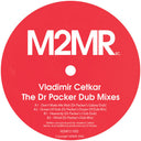 Pre-Order: Vladimir Cetkar - Dr Packer Dub Mixes [12" Vinyl]