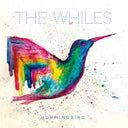 Whiles - Hummingbird [LP]