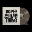 Pre-Order: Hope Is A Heavy Thing [Transparent Black Ice]