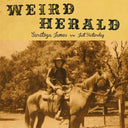 Weird Herald - Saratoga James / Just Yesterday (Ep) [7" Vinyl]