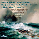 Pre-Order: London Symphony Orchestra - Mendelssohn: Syms Nos. 3 & 4 Hebrides Overture [CD]