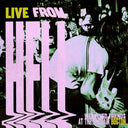 Pre-Order: Weakened Friends - Live From Hell [LP]