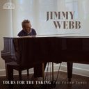 Pre-Order: Yours For The Taking: Found Songs Of Jimmy Webb [LP]
