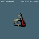 Pre-Order: Bruce Cockburn - Blood Of Others [LP]