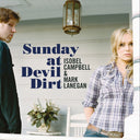 Pre-Order: Sunday At Devil Dirt [180 Gram] [Reissue]