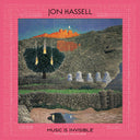 Pre-Order: Jon Hassell - Music Is Invisible (Pentimento Vol. 3) [LP]