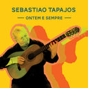 Sebastião Tapajos - Ontem E Sempre (Mod) [CD]