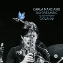 Pre-Order: Carla Marciano - Daydreaming My Beloved Father Giovanni [CD]