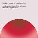 Pre-Order: Ars Nova Copenhagen - Concert For A Space & Time [CD]