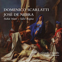 Pre-Order: La Grande Chapelle - Domenico Scarlatti & Jose De Nebra: Stabat Mater & [CD]