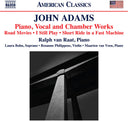 Pre-Order: Adams: Pno Vocal & Chamber Works [CD]