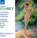 Pre-Order: Llobet: Canciones Populares Catalanas [CD]