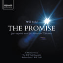 Pre-Order: Will Todd - Will Todd: The Promise [CD]