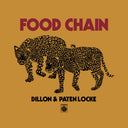 Dillon & Paten Locke - Dillon & Paten Locke - Food Chain 10th Anniversary [LP]