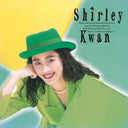 Pre-Order: Shirley Kwan - Say Goodbye [Reissue]