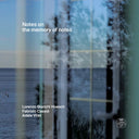 Pre-Order: Notes On The Memory Of Notes [CD]