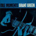 Pre-Order: Idle Moments (Blue Note Essentials Series) [LP]