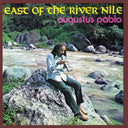 Pre-Order: Augustus Pablo - East Of The River Nile [LP]