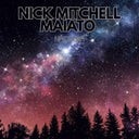 Pre-Order: Nick Maiato  Mitchell - Naquera [LP]