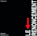 Pre-Order: Renoncement [LP]